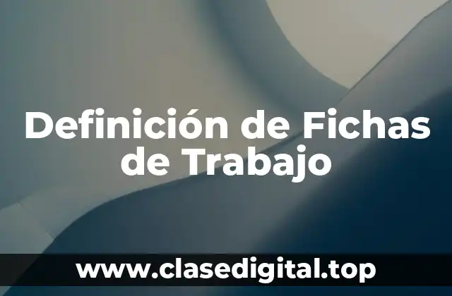 Ejemplos de Fichas de Trabajo