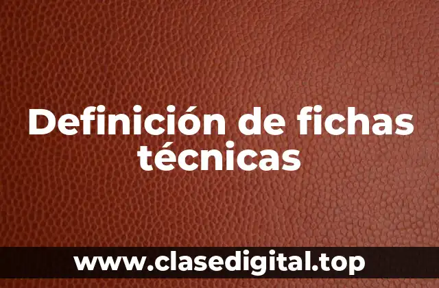 Definición técnica de ficha técnica