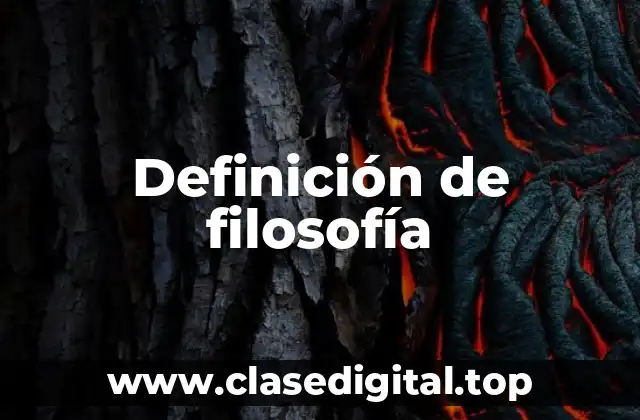 Definición de filosofía