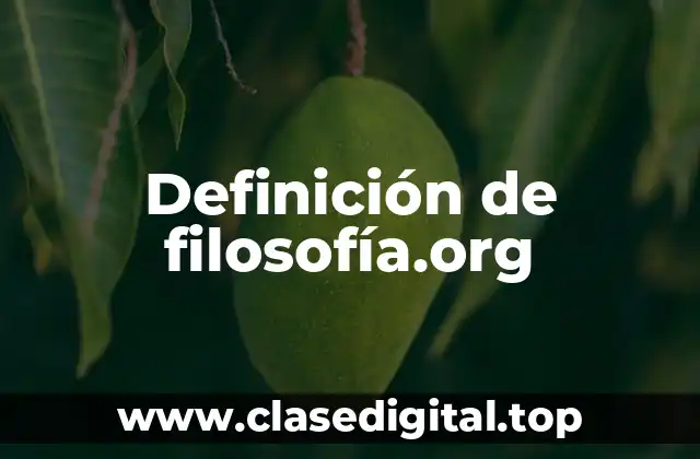 Definición de filosofía.org