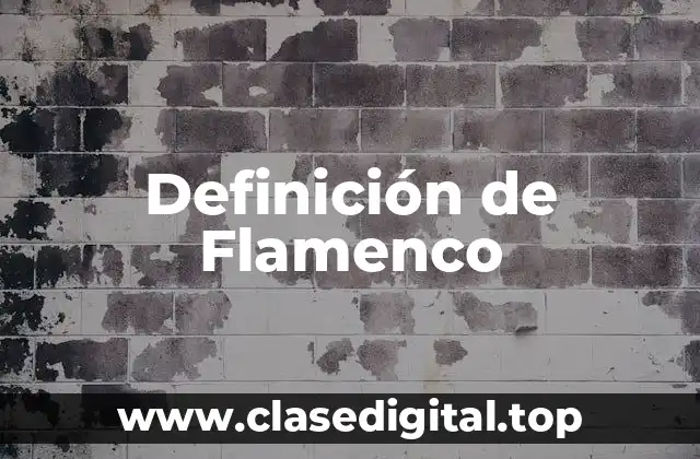 Definición técnica de Flamenco