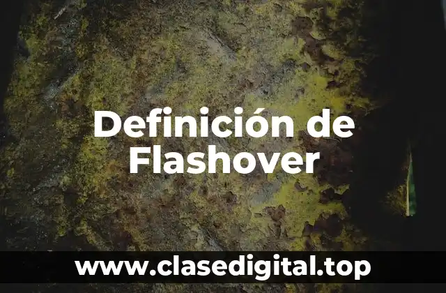 Definición técnica de Flashover