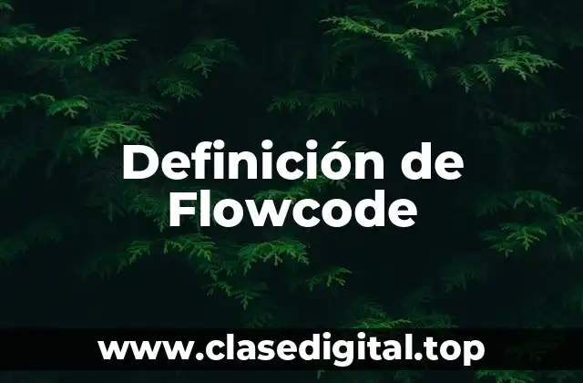Definición de Flowcode