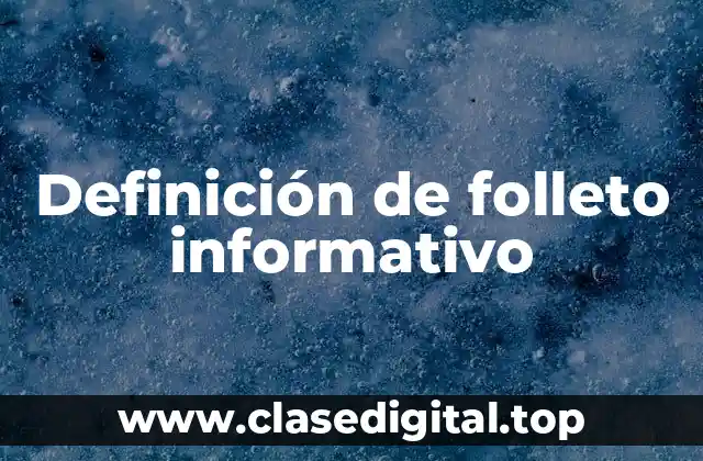 Definición de folleto informativo
