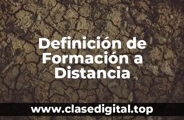 Definición de Formación a Distancia