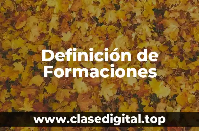 Definición de Formaciones