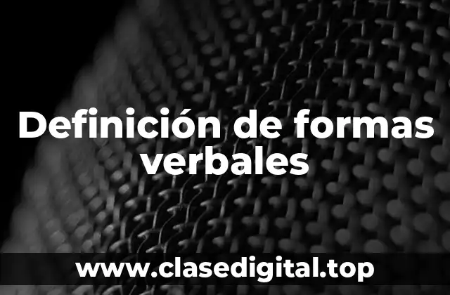 Ejemplos de formas verbales