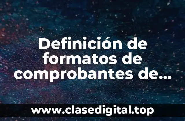 Definición de formatos de comprobantes de pago de personal