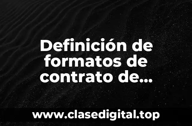 Definición de formatos de contrato de prestación de servicios