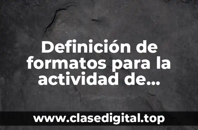 Definición de formatos para la actividad de extracción de nucleos