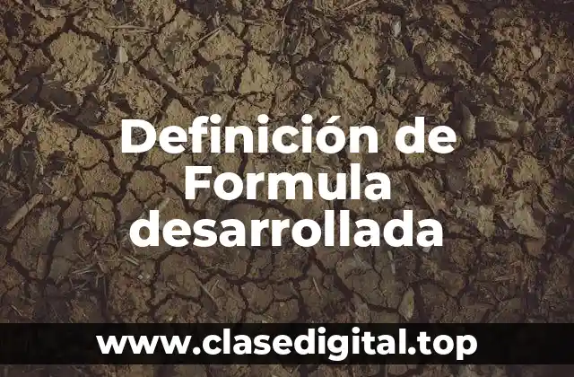 Definición de Formula desarrollada