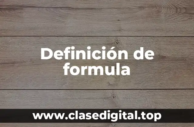 Definición de formula