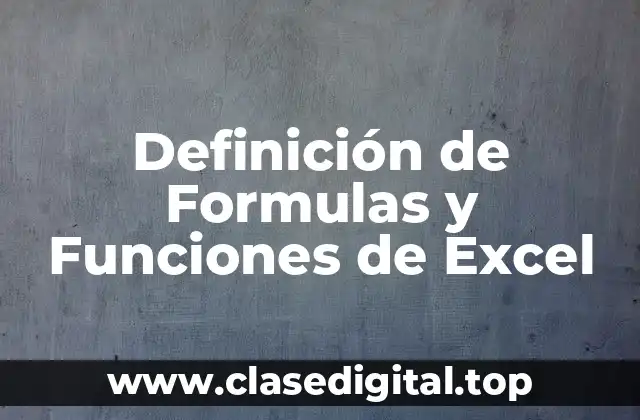 Ejemplos de Formulas y Funciones de Excel