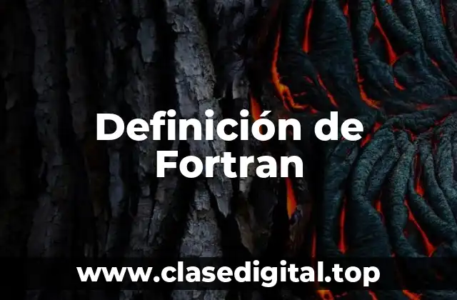 Definición de Fortran