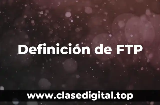 Ejemplos de FTP