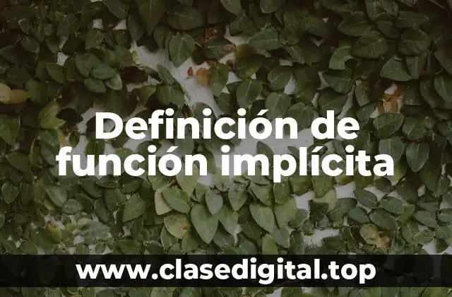 Definición de función implícita
