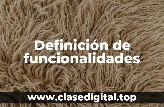 Definición de funcionalidades