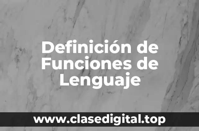 Definición de Funciones de Lenguaje