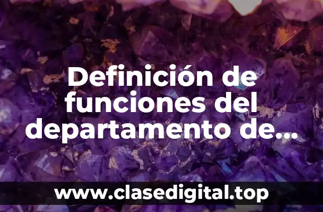 Definición de funciones del departamento de recaudación