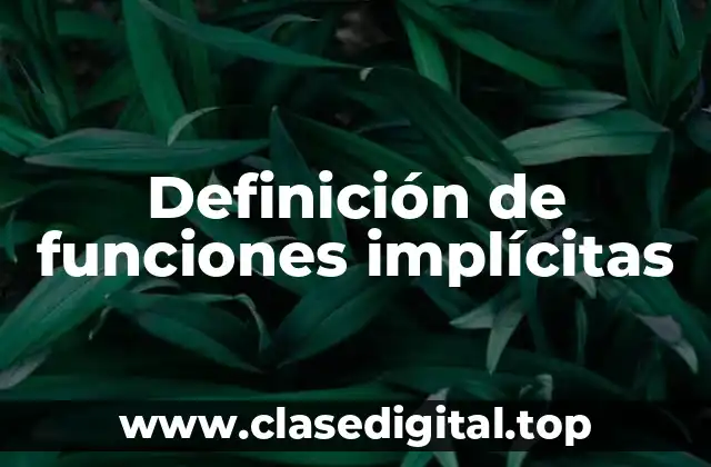Definición de funciones implícitas