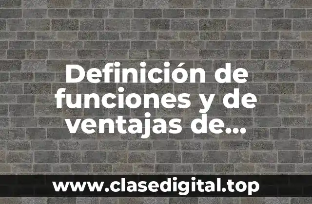 Definición de funciones y de ventajas de inbentarios