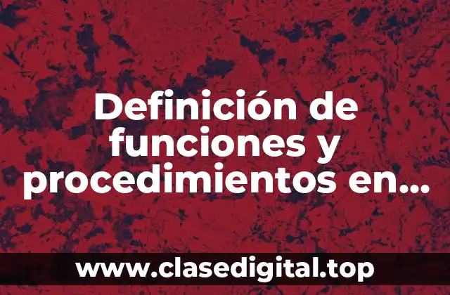Definición de funciones y procedimientos en Javascript