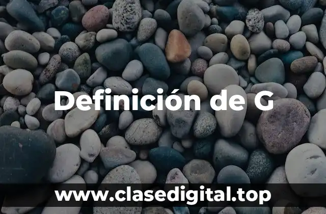 Definición de G