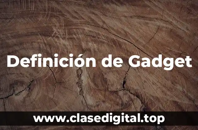 Definición de Gadget