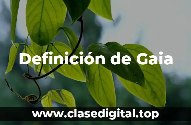 Definición de Gaia