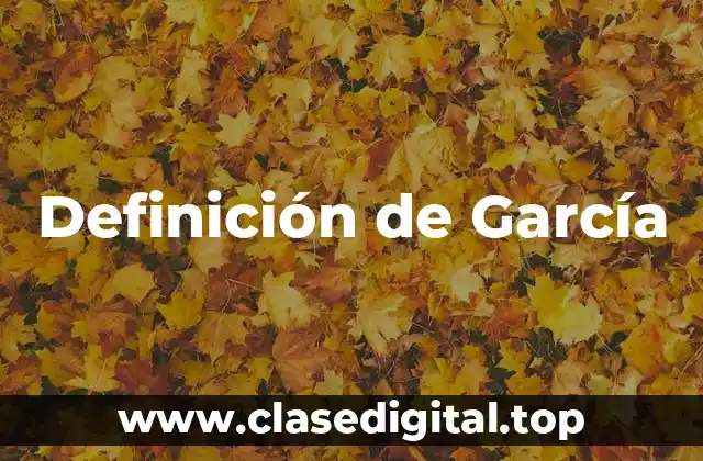 Definición de García