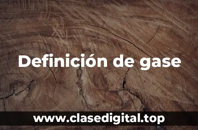 Definición de gase