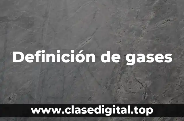 Definición de gases