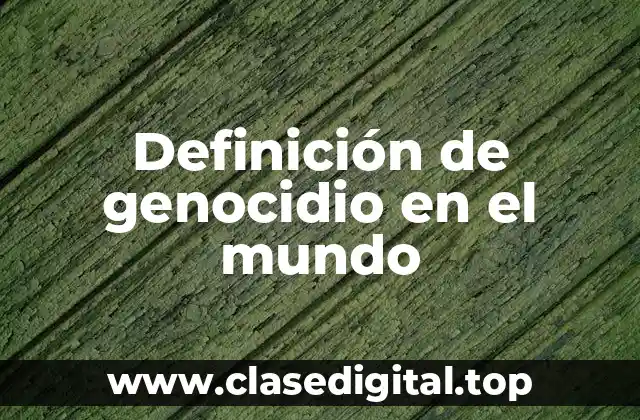 Ejemplos de genocidio