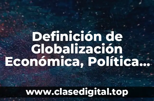 Ejemplos de Globalización