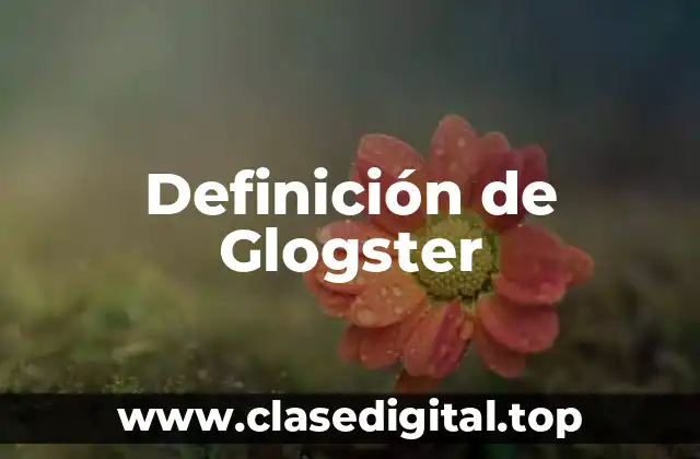 Definición de Glogster