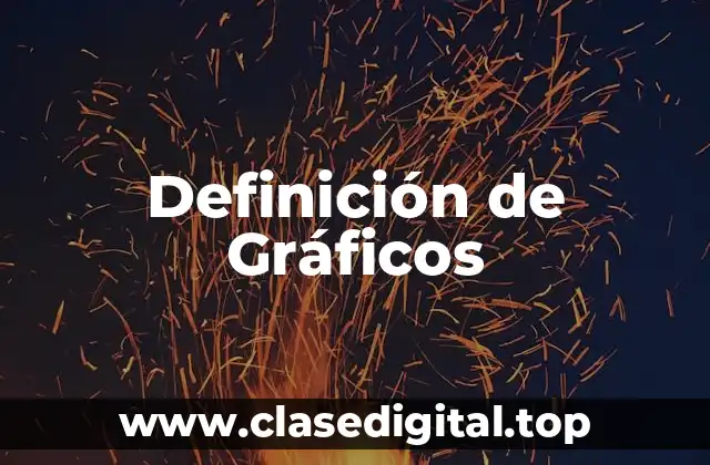 Definición de Gráficos