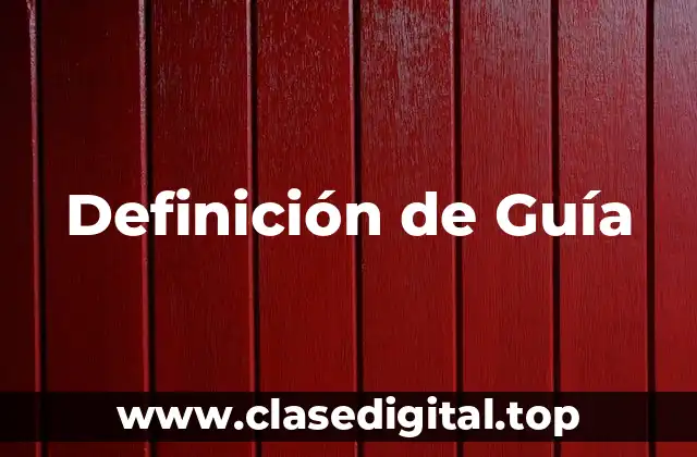 Definición técnica de Guía