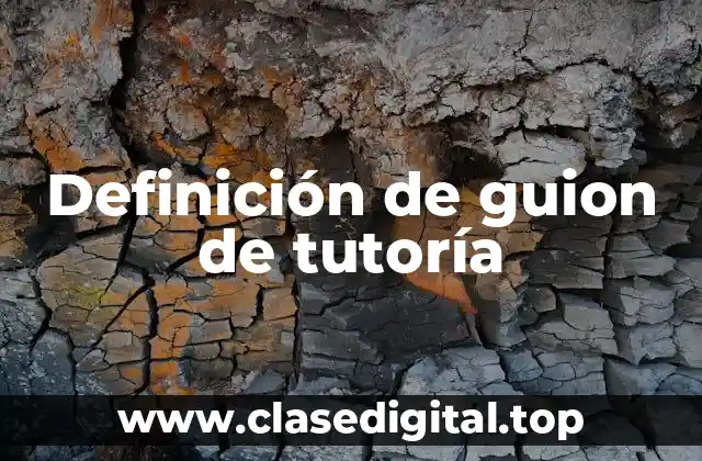 Ejemplos de guiones de tutoría