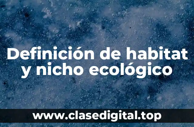 Definición técnica de habitat