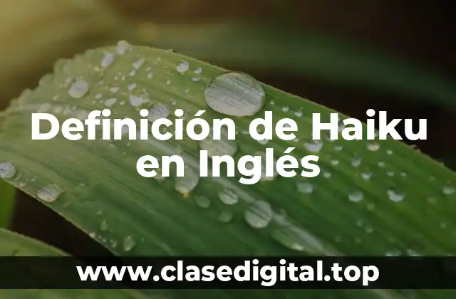 Ejemplos de Haiku en Inglés