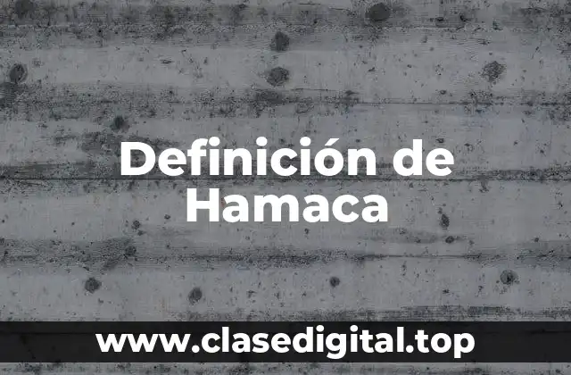 Definición de Hamaca
