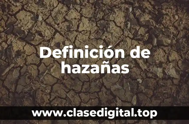 Ejemplos de hazañas