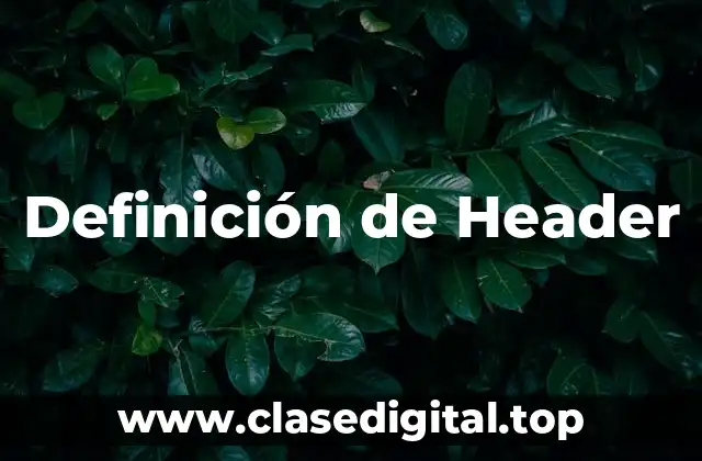 Definición de Header