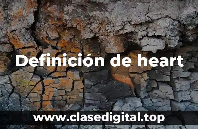 Definición de heart