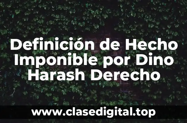 Definición de Hecho Imponible por Dino Harash Derecho