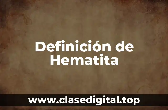 Definición de Hematita
