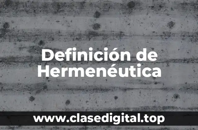 Ejemplos de Hermenéutica