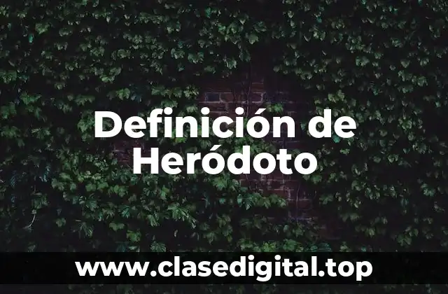 Definición de Heródoto