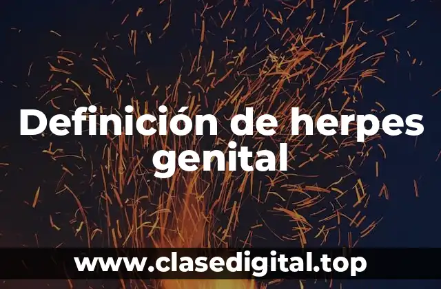 Definición de herpes genital