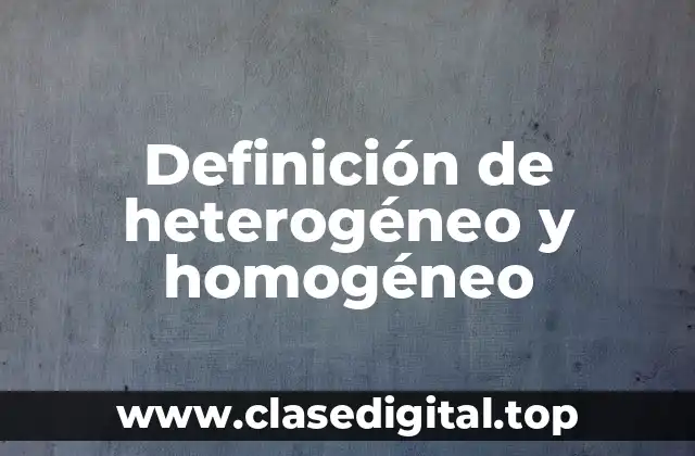 Ejemplos de heterogéneo